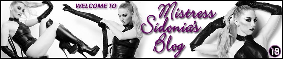 Mistress Sidonia's Femdom Blog