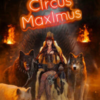 Circus Maximus: Wild Nights in the Realm of Kink